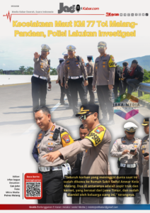 Kecelakaan Maut KM 77 Tol Malang-Pandaan, Polisi Lakukan Investigasi