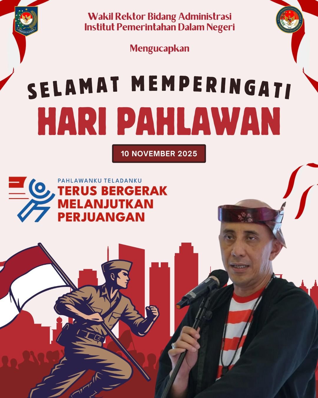 Arief M. Edie Sebuah Hari Pahlawan Menghormati dan Meneladani Semangat Para Pahlawan