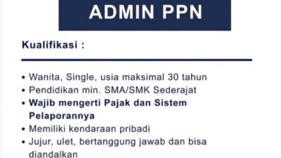 Lowongan Kerja Admin PPN, Terbuka untuk Lulusan SMA/SMK