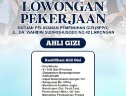 LOWONGAN KERJA: SPPG Lamongan Buka Posisi Ahli Gizi, Simak Kualifikasinya