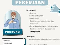 Lowongan Kerja Produksi di Lamongan, Tanpa Syarat Ijazah dan Disediakan Mess