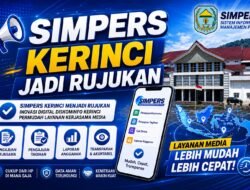 Inovasi Digital Diskominfo Kerinci Jadi Rujukan Daerah, Aplikasi SIMPERS Permudah Layanan Kerjasama Media