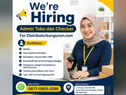 Lowongan Kerja Admin Toko dan Checker di Distributorbangunan.com, Penempatan Bandung