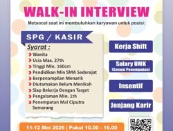 Walk-in Interview Metoocel Semarang Dibuka 11–12 Mei 2026, Cari SPG/Kasir untuk Penempatan Mal Ciputra