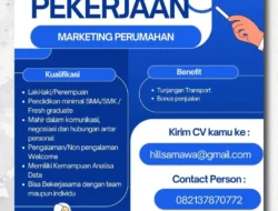 Lowongan Kerja Marketing Perumahan di Samawa Hill, Fresh Graduate Dipersilakan Melamar